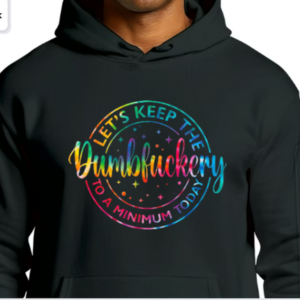 Dumbfuckery