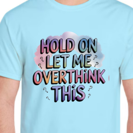 Overthink this